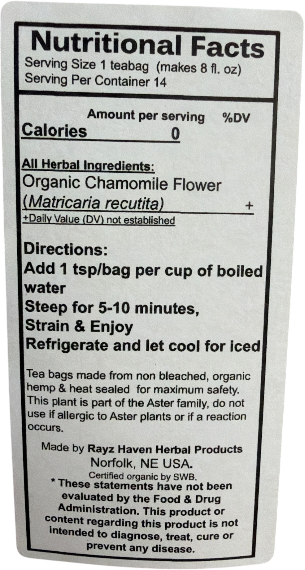 Organic Chamomile Infusion product label for Matricaria recutita by Rayz Haven