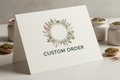 Custom order